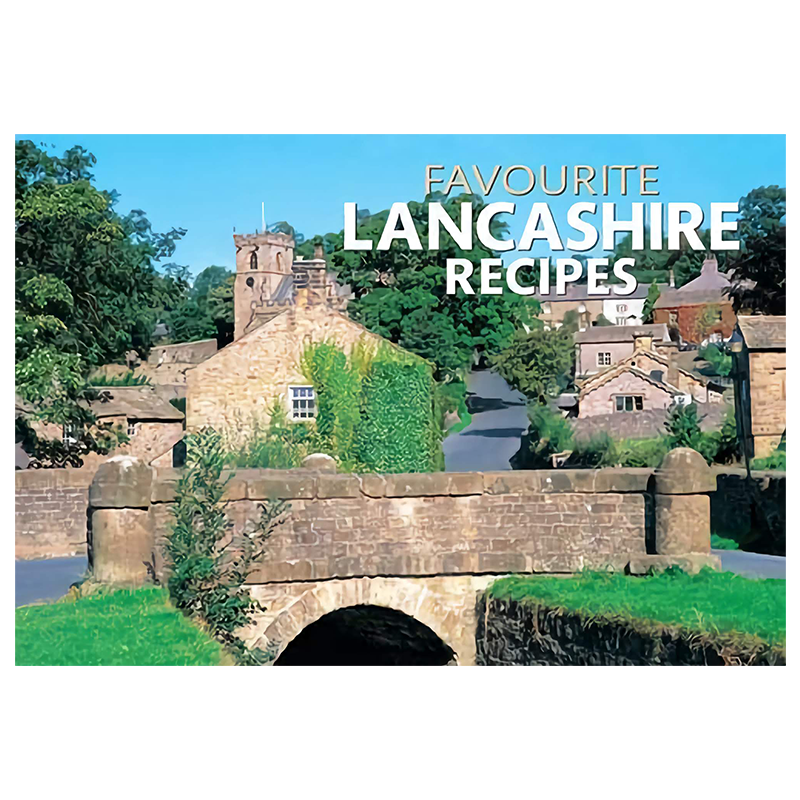Favourite Lancashire Recipes Book