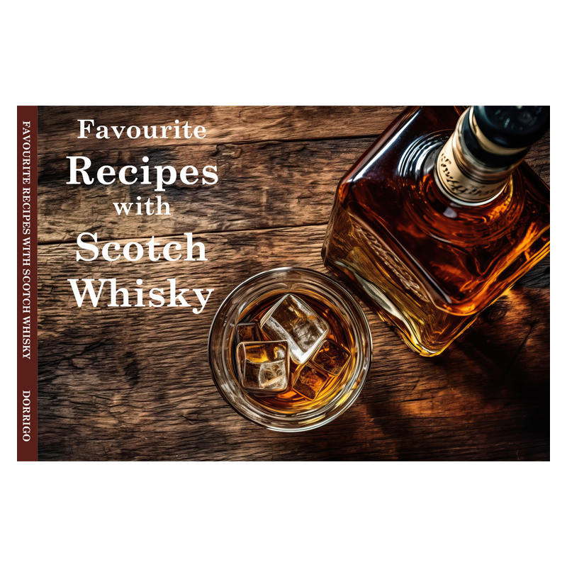 Favourite Recipes With Scotch Whisky Book