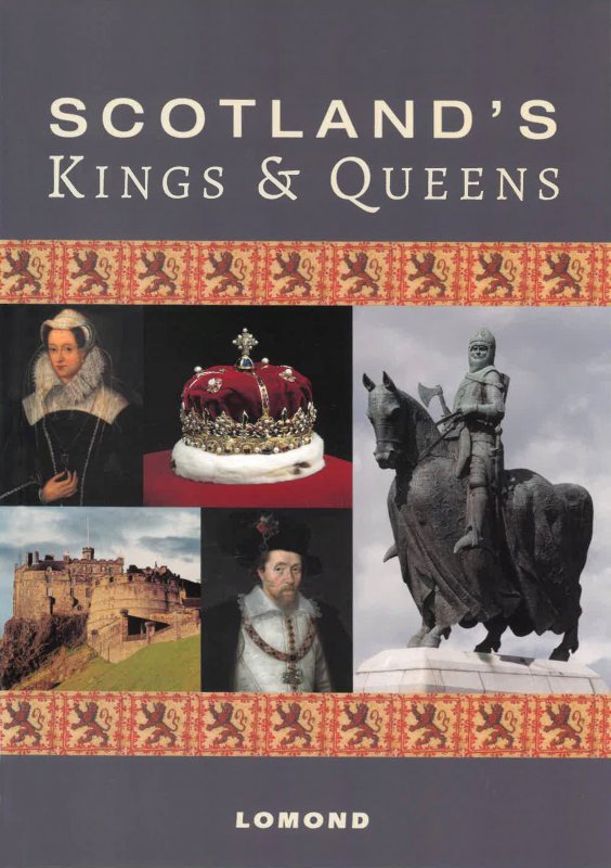 Scotland's Kings & Queens: Lomond Guide
