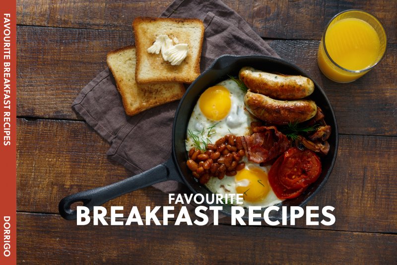 Favourite Breakfast Recipes