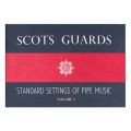 Scots Guards - Standard Settings of Pipe Music Book