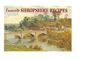 Favourite Shropshire Recipes Book