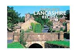 Favourite Lancashire Recipes Book