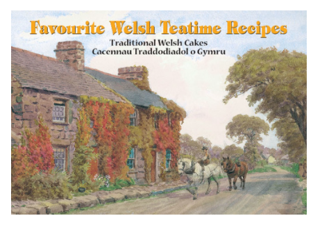 Favourite Welsh Teatime Recipes Book